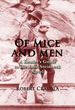 Robert Crayola Of Mice and Men: A Readers Guide to the John Steinbeck Novel