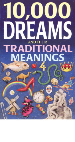 Edwin Raphael - 10,000 Dreams and Traditional Meanings