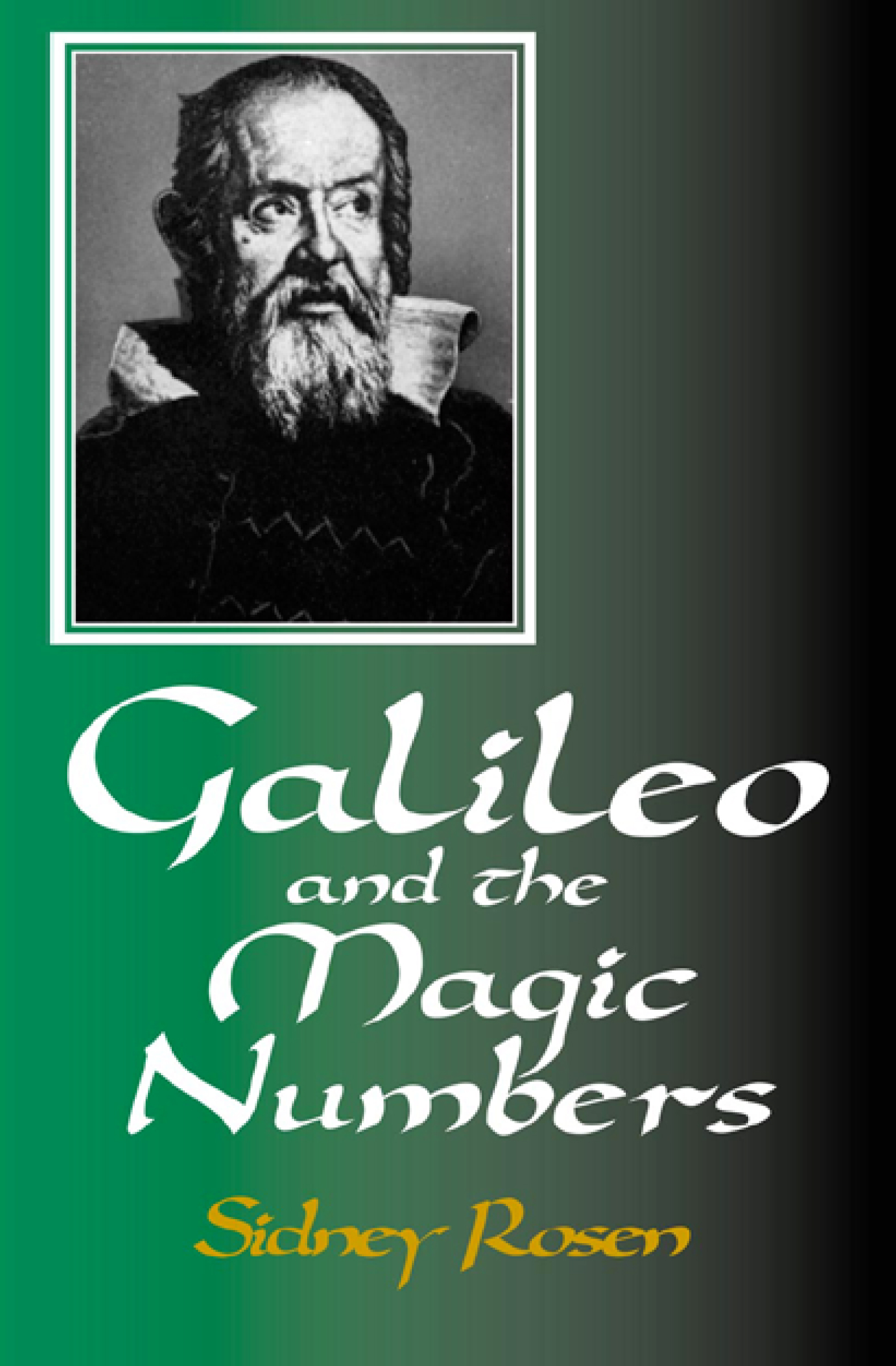 Galileo and the Magic Numbers Sidney Rosen The author wishes to thank W W - photo 1