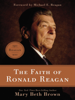 Mary Beth Brown - The Faith of Ronald Reagan