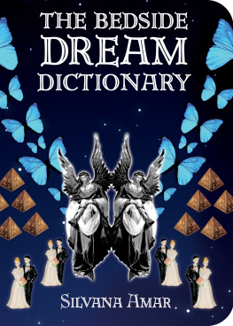 Silvana Amar The Bedside Dream Dictionary