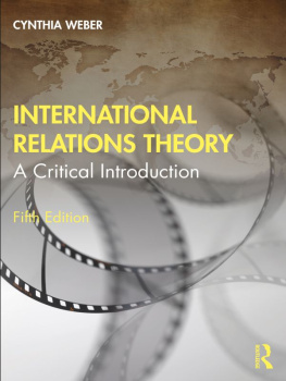 Weber Cynthia International Relations Theory (5th edition)