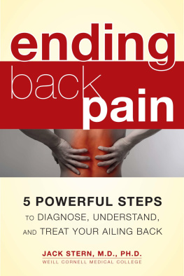 Jack Stern Ending Back Pain: 5 Powerful Steps to Diagnose, Understand, and Treat Your Ailing Back