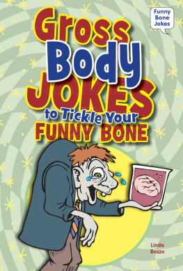 Linda Bozzo - Gross Body Jokes to Tickle Your Funny Bone