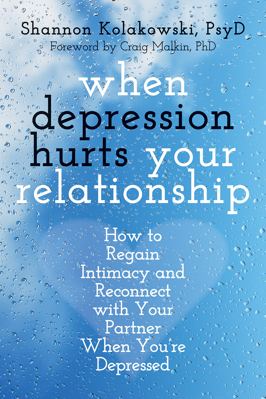 When Depression Hurts Your Relationship is an outstanding book packed with - photo 2