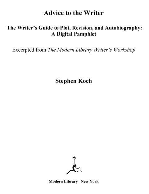 A Modern Library eBook Original Copyright 2003 2013 by Stephen Koch All rights - photo 2