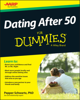 Pepper Schwartz - Dating After 50 For Dummies