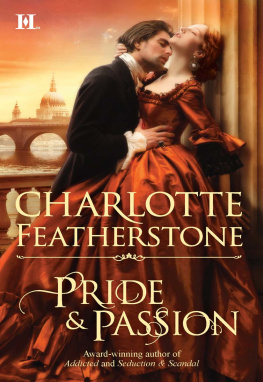 Charlotte Featherstone - Pride & Passion (Brethren Guardians)