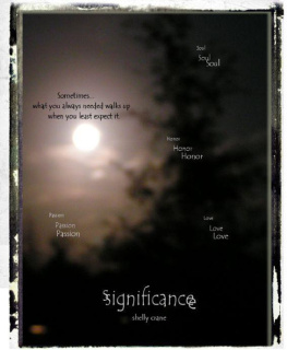 Shelly Crane Significance: A Significance Series Novel (Volume 1)