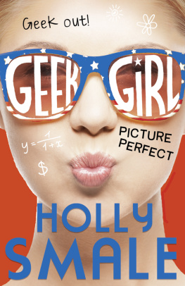Holly Smale - Box of Geek - Geek Girl / Model Misfit / Picture Perfect