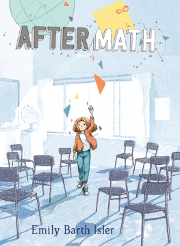 Emily Barth Isler - Aftermath