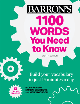 Rich Carriero - 1100 Words You Need to Know + Online Practice: Build Your Vocabulary in just 15 minutes a day!