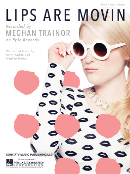 Meghan Trainor - Lips Are Movin Sheet Music