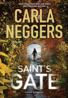 Carla Neggers - Saints Gate
