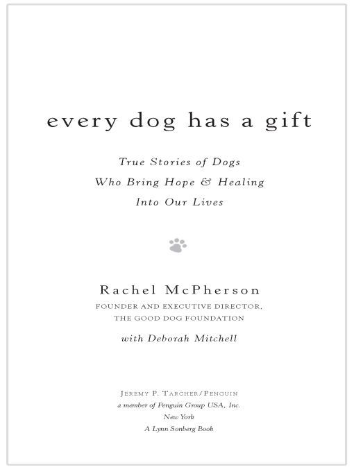 Table of Contents To all the dogs who share their special gifts and help - photo 1