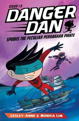 Monica Lim Danger Dan Spooks the Peculiar Peranakan Pirate