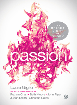 Louie Giglio PASSION: The Bright Light of Glory