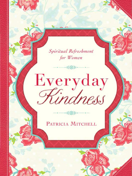 Patricia Mitchell Everyday Kindness