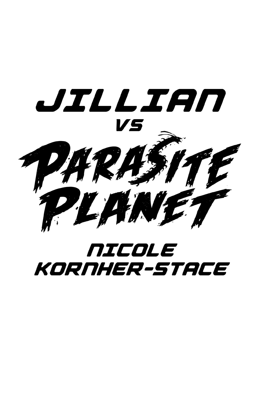Tachyon San Francisco Jillian vs Parasite Planet Copyright 2021 by - photo 1
