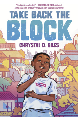 Chrystal D. Giles - Take Back the Block