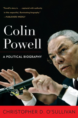 Christopher D. OSullivan - Colin Powell: A Political Biography