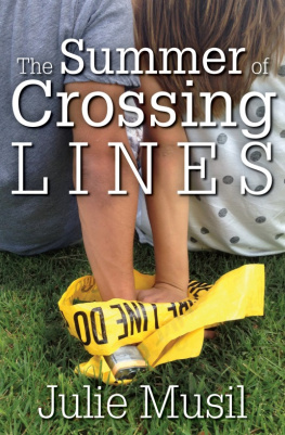 Julie Musil The Summer of Crossing Lines