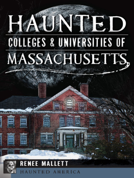 Renee Mallett - Haunted Colleges & Universities of Massachusetts