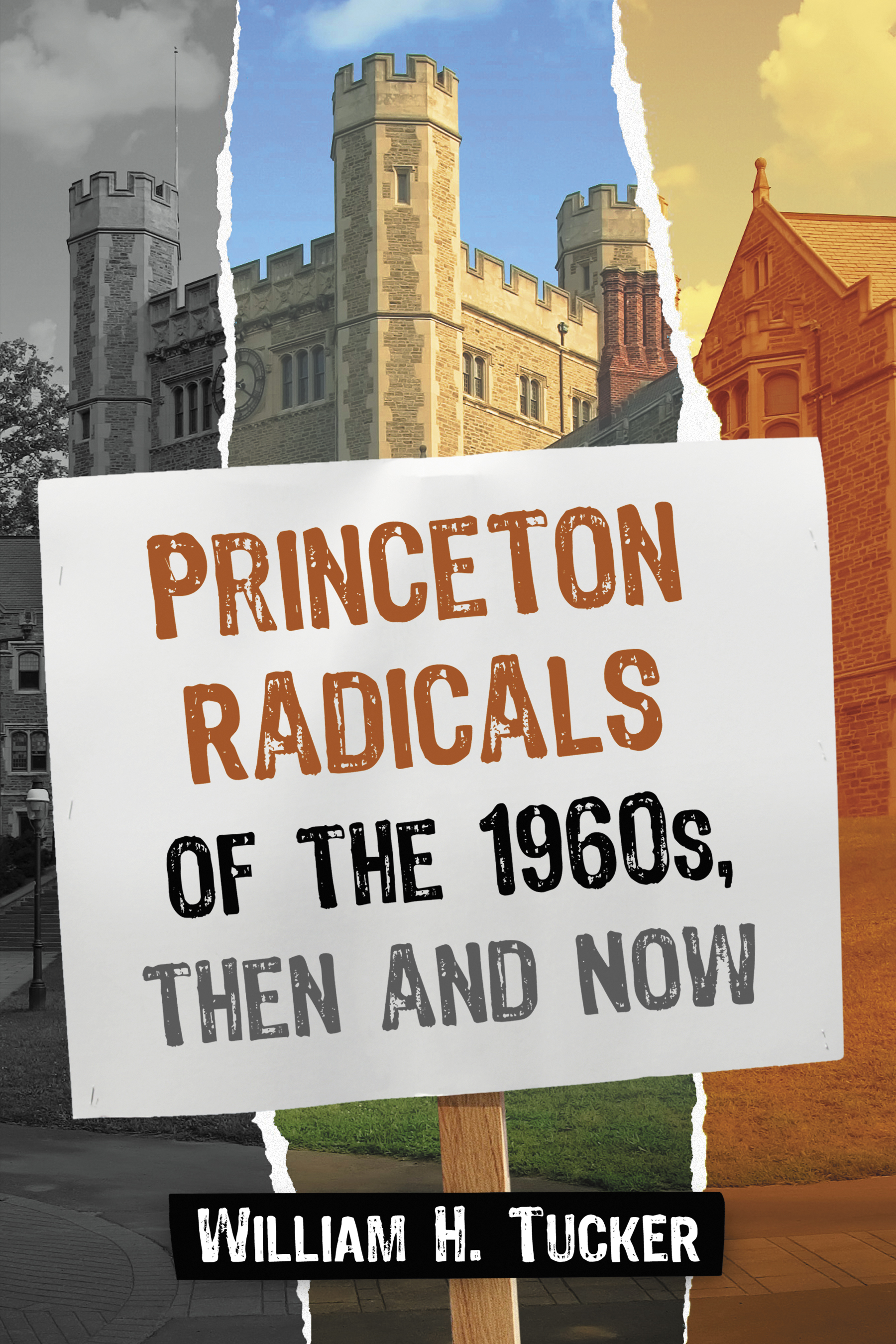 Princeton Radicals of the 1960s Then and Now - image 1