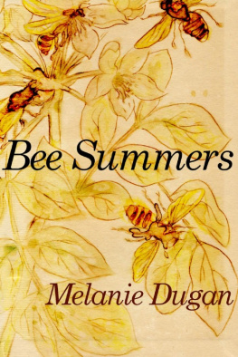 Melanie Dugan - Bee Summers