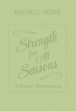 Michele Howe - Strength for All Seasons: A Prayer Devotional