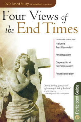 Timothy Paul Jones Four Views of the End Times Participant Guide