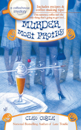 Cleo Coyle - Murder Most Frothy (Coffeehouse Mysteries, No. 4)