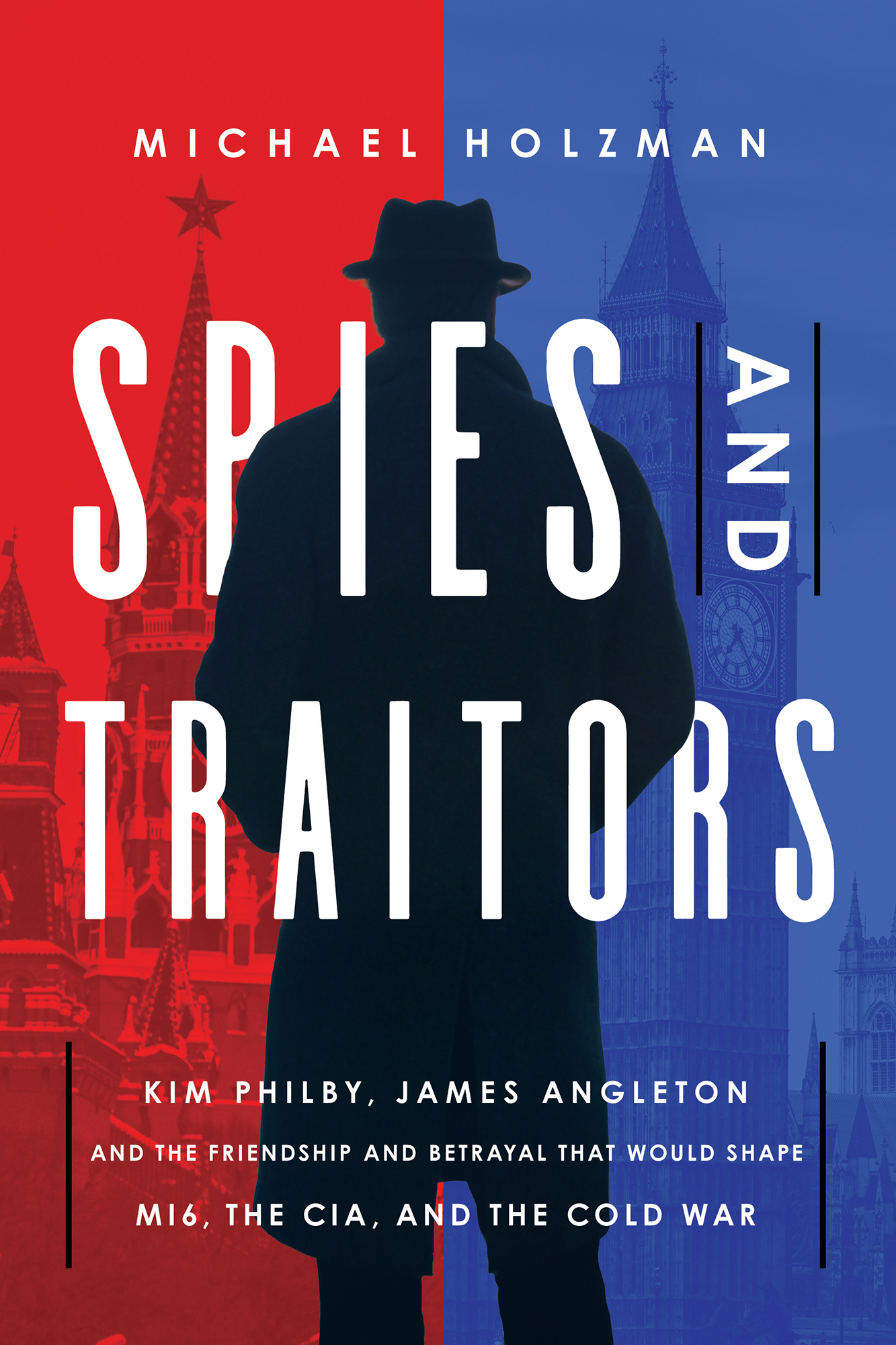 Michael Holzman Spies and Traitors Kim Philby James Angleton and the - photo 1