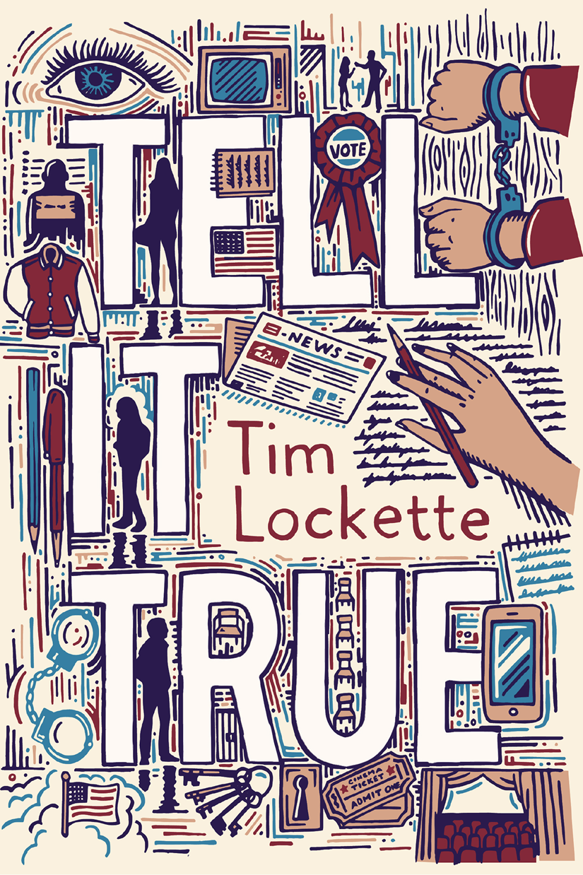 Cover TELL IT TRUE Tim Lockette Seven Stories Press Triangle Square Books - photo 1