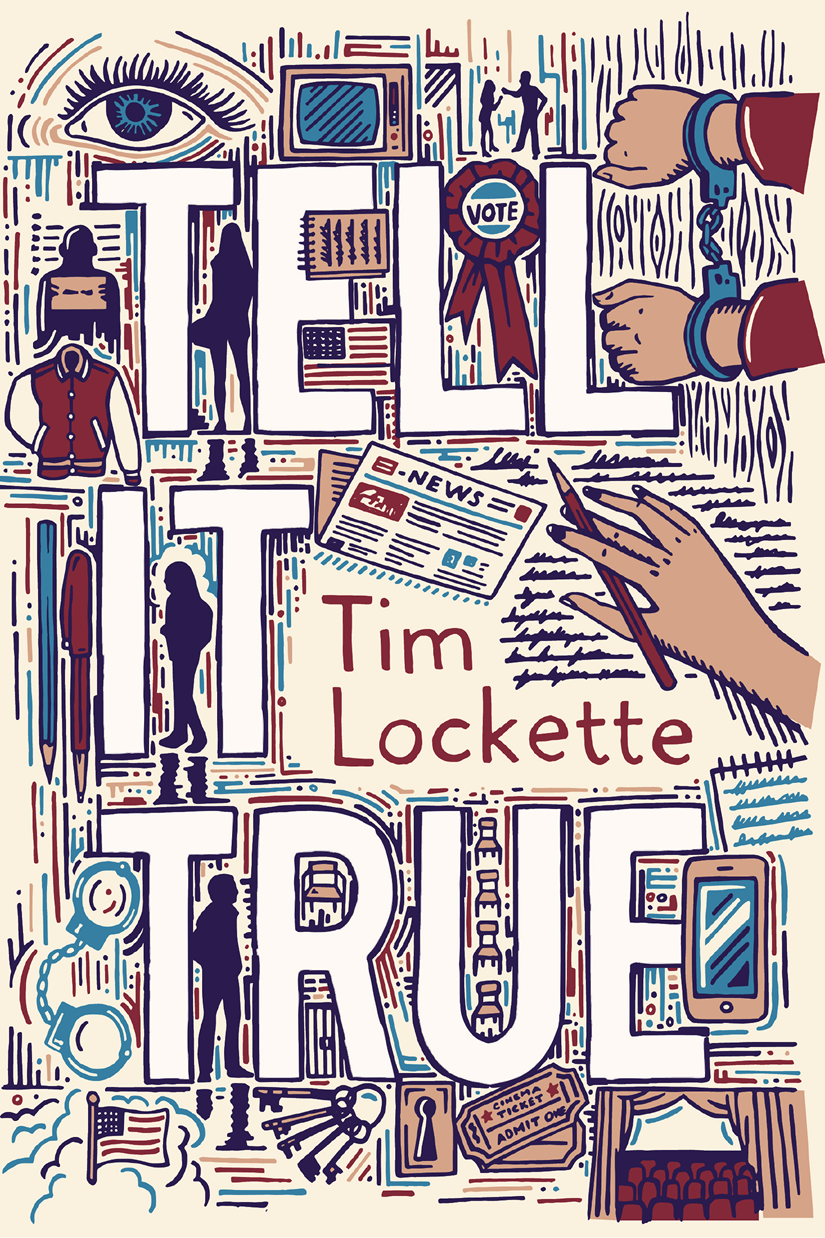 Cover TELL IT TRUE Tim Lockette Seven Stories Press Triangle Square Books - photo 2