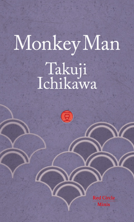 Takuji Ichikawa - Monkey Man