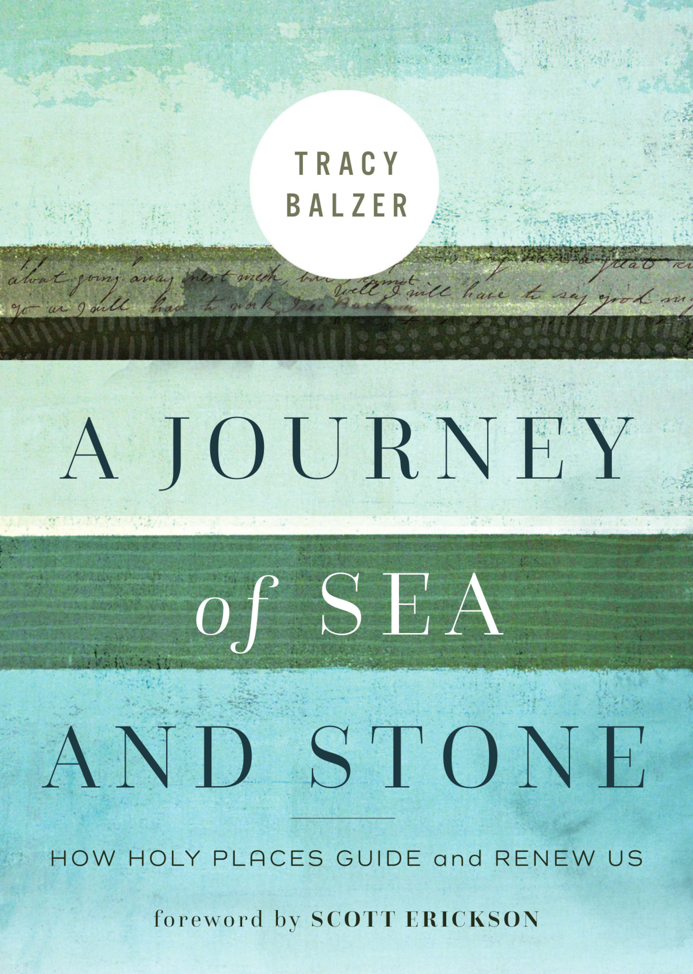 Praise for A Journey of Sea and Stone Which books keep you sane when the world - photo 1