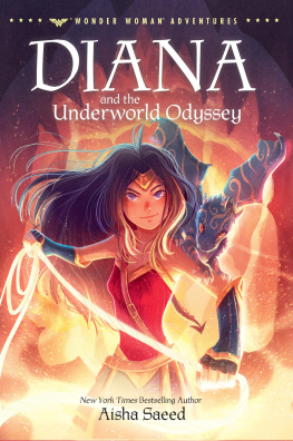 Aisha Saeed Diana and the Underworld Odyssey