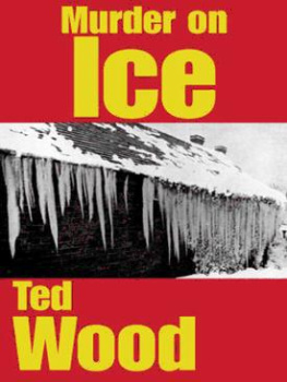 Ted Wood - Murder on Ice