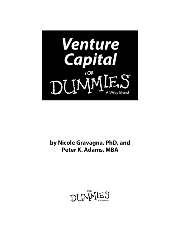 Venture Capital For Dummies Published by John Wiley Sons Inc 111 River - photo 2