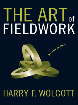 Harry F. Wolcott The Art of Fieldwork