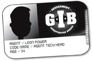 Leon was in charge of GIBs Test Labs He made the best spy gadgets and - photo 6