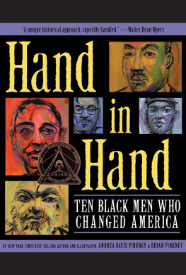Andrea Pinkney - Hand in Hand: Ten Black Men Who Changed America