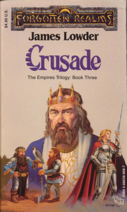 James Lowder - Crusade (Forgotten Realms: The Empires Trilogy, Book 3)