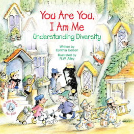 Cynthia Geisen - You Are You, I Am Me: Understanding Diversity