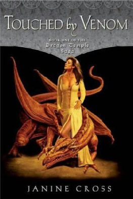 Janine Cross Touched By Venom: Book One of the Dragon Temple Saga