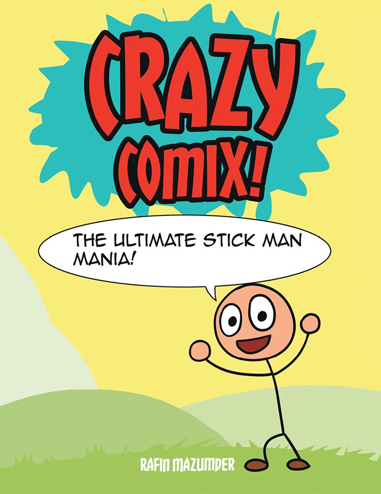 Crazy Comix The Ultimate Stickman Mania - photo 1