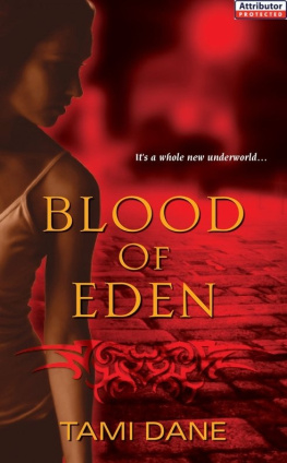 Tami Dane Blood of Eden