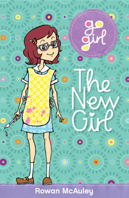 Rowan McAuley - Go Girl! #9 The New Girl