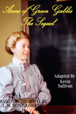 Kevin Sullivan - Anne of Green Gables: The Sequel Screenplay